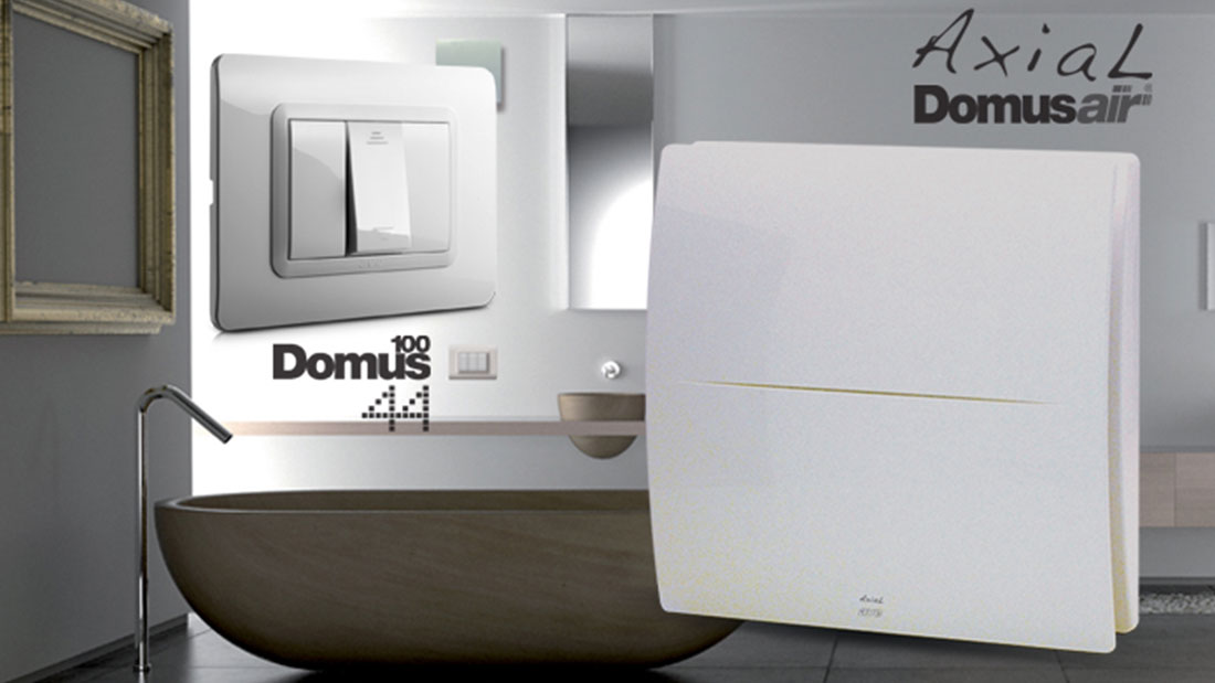 Axial, the new, quiet and pratical DOMUSAIR fan range produced by AVE